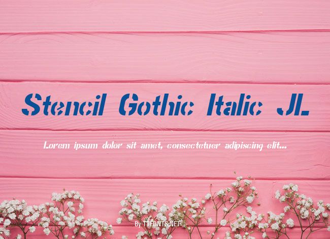 Stencil Gothic Italic JL example